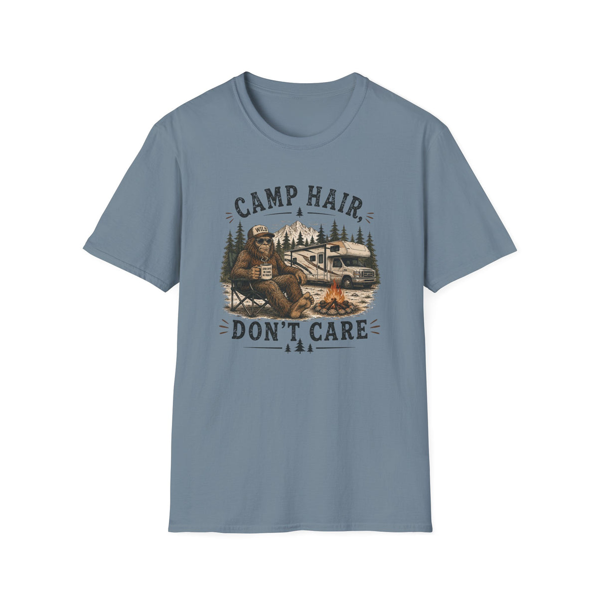 Sasquatch Camp Hair Don't Care T-Shirt