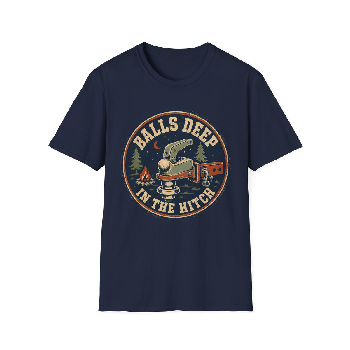 Balls Deep in the Hitch T-Shirt