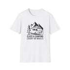 Camping: Luxury on Wheels Class A T-Shirt