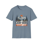 Camp More Worry Less T-Shirt