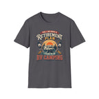 Yes, I Do Have a Retirement Plan T-Shirt