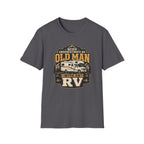 Never Underestimate an Old Man with an RV T-Shirt