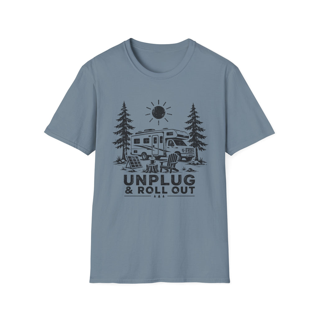 Unplug & Roll Out T-Shirt