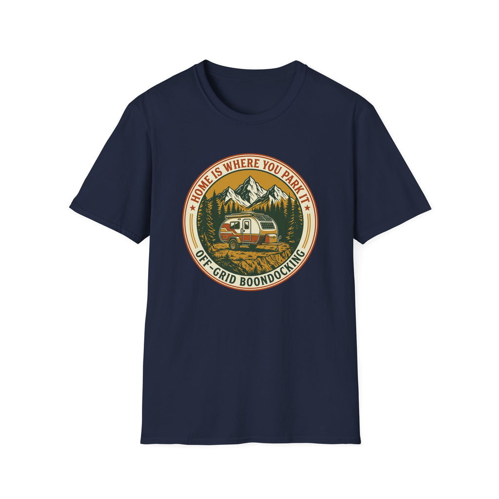 Home Is Where You Park It Trailer T-Shirt