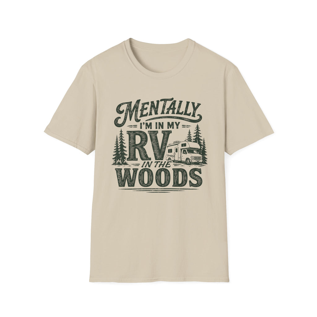 Mentally I’m In My RV T-Shirt