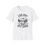 Log Off Go Off Grid T-Shirt