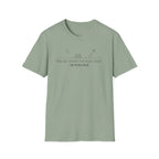 Find Me Where the Road Ends T-Shirt