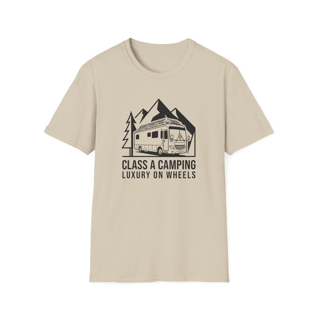 Camping: Luxury on Wheels Class A T-Shirt