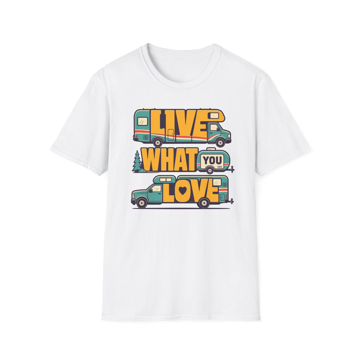 Live What You Love T-shirt