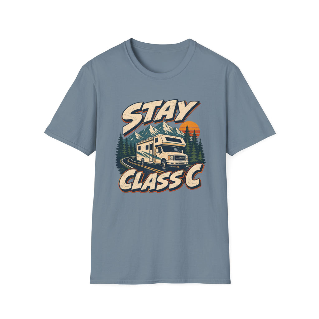 Stay Class C RV T-Shirt