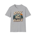 Stay Class C RV T-Shirt
