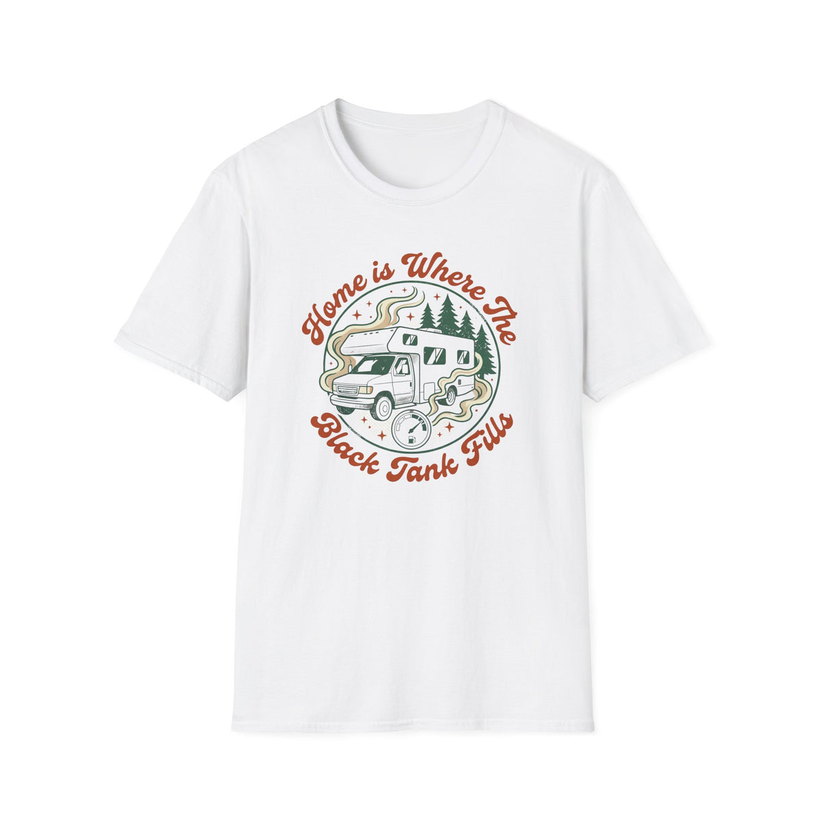 Home Is Where The Black Tank Fills T-Shirt