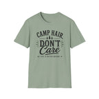 Camp Hair Don't Care T-Shirt