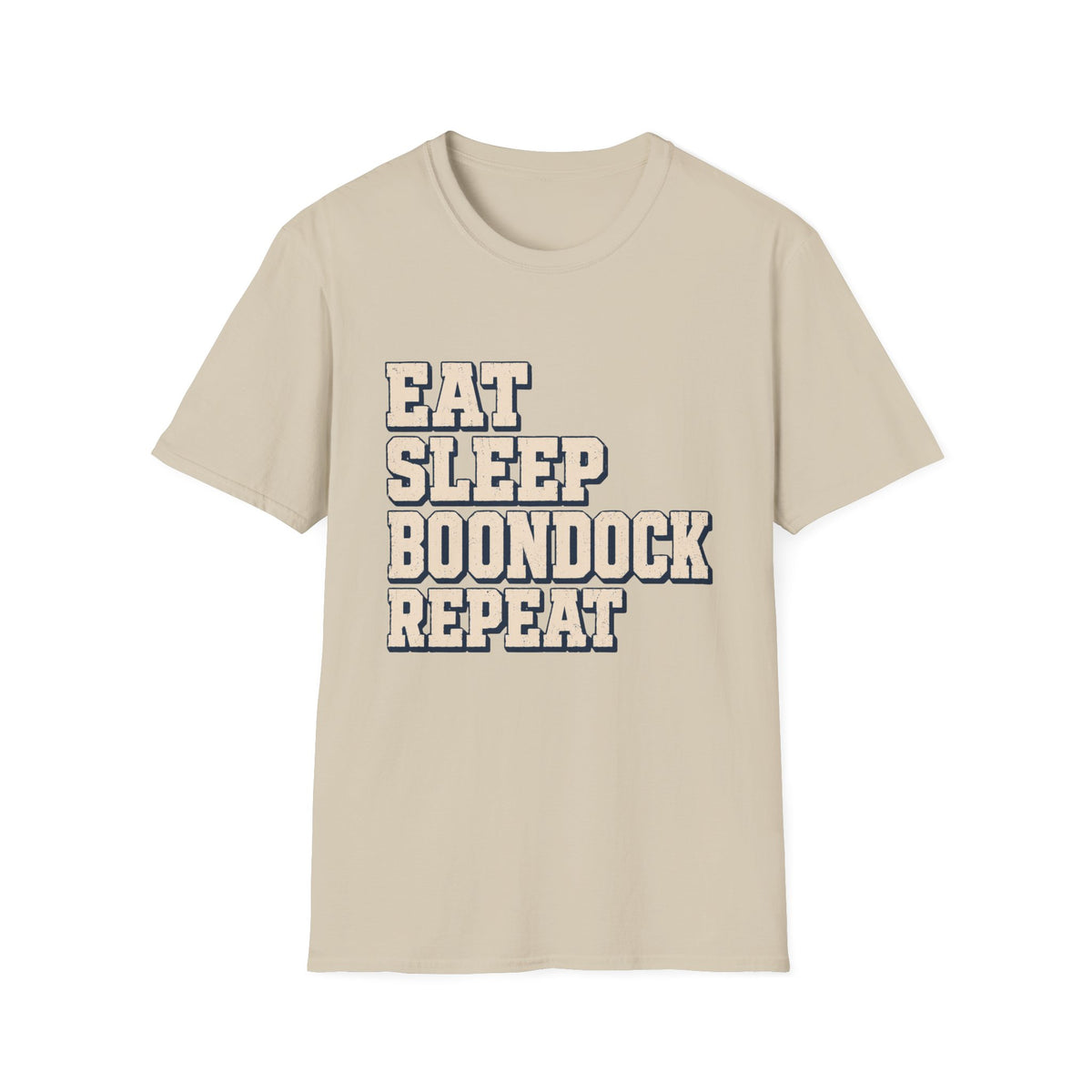 Eat Sleep Boondock Repeat T-Shirt