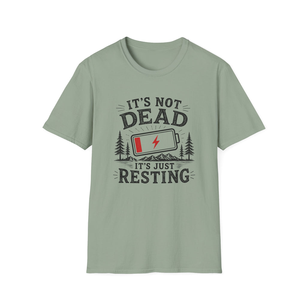 It's Not Dead, It's Just Resting T-Shirt