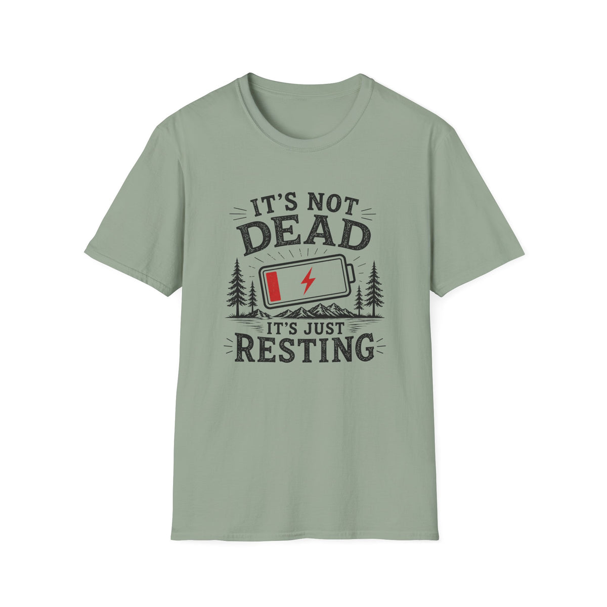 It's Not Dead, It's Just Resting T-Shirt