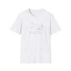 Find Me Where the Road Ends T-Shirt