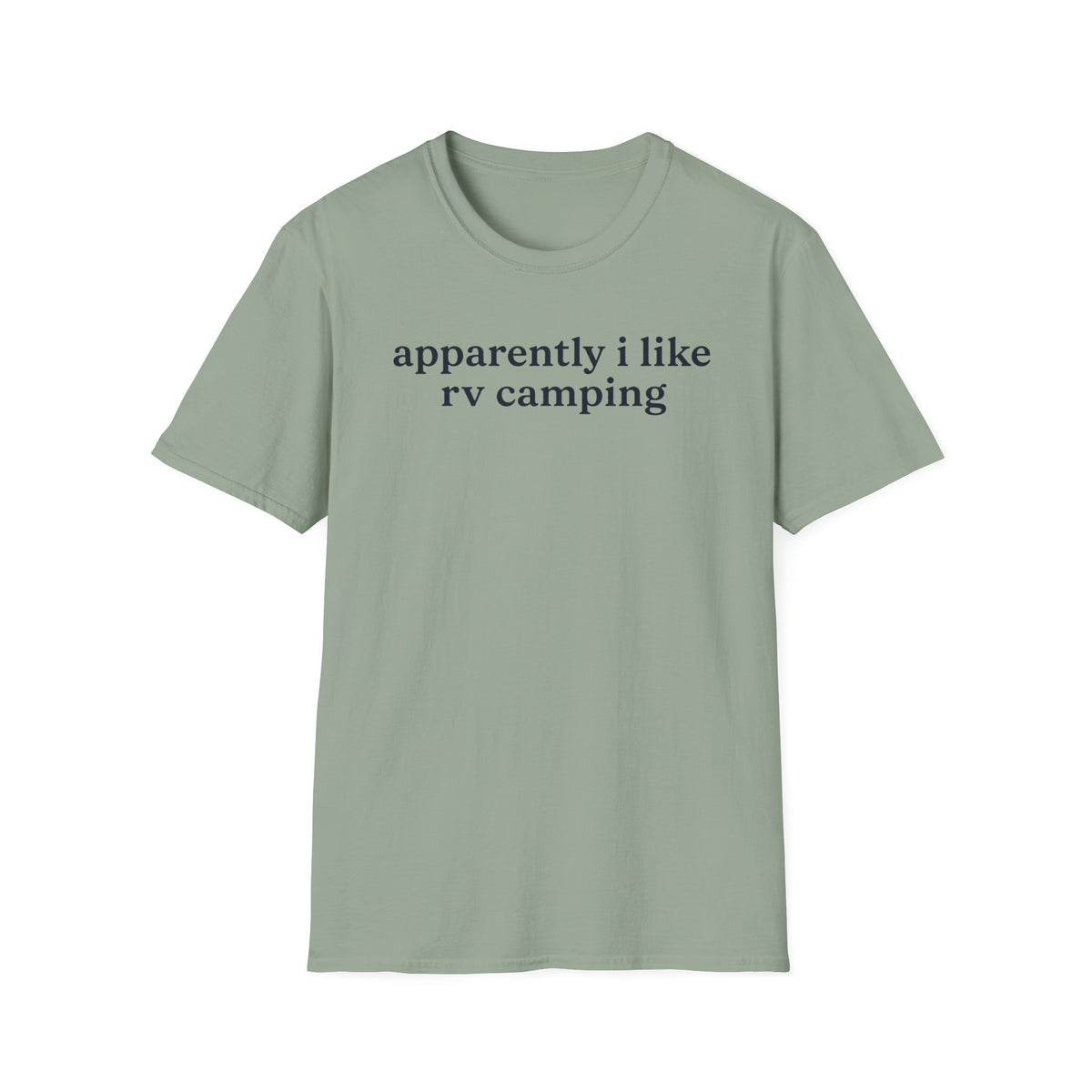 Apparently I like RV Camping T-Shirt
