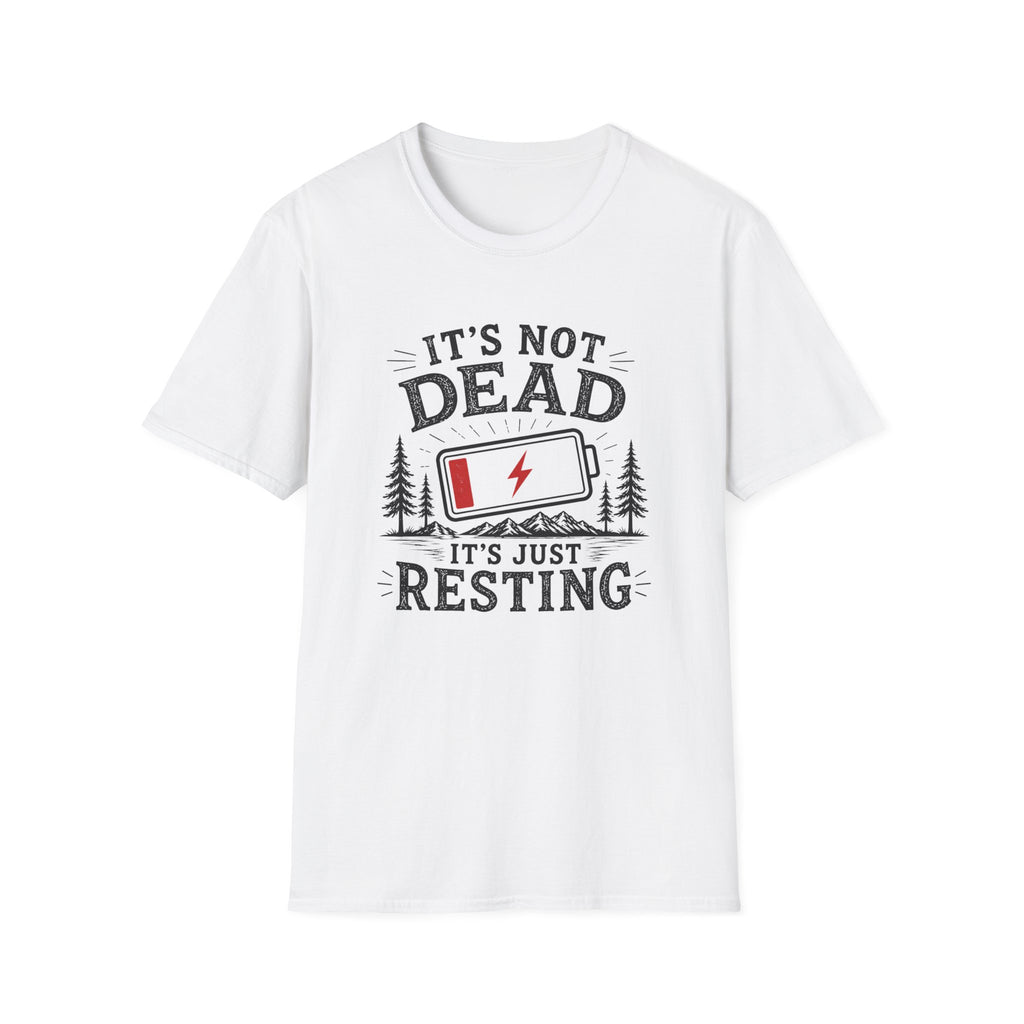 It's Not Dead, It's Just Resting T-Shirt
