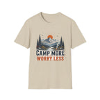 Camp More Worry Less T-Shirt