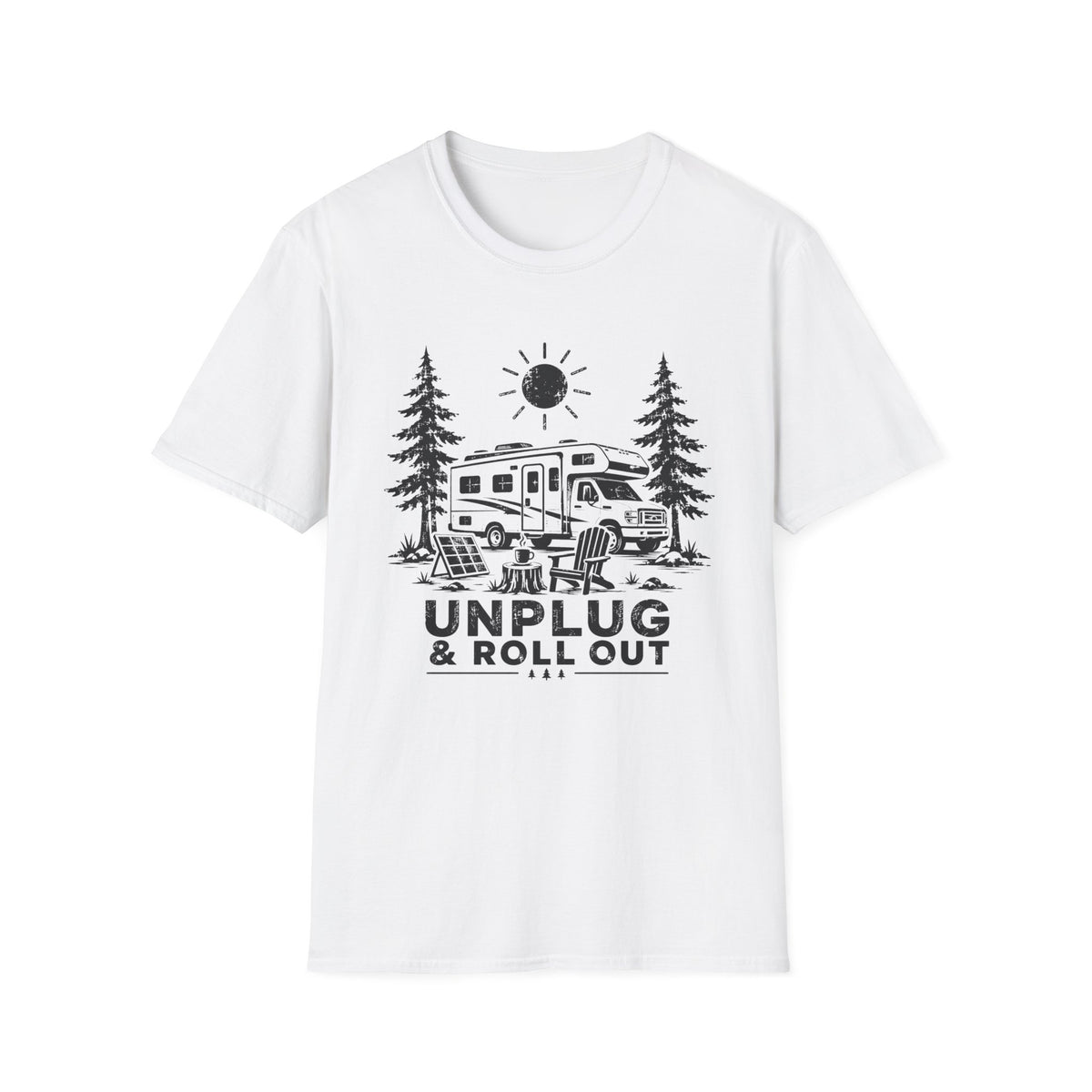Unplug & Roll Out T-Shirt