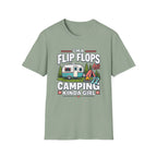 I'm a Flip Flops and Camping Kinda Girl T-Shirt