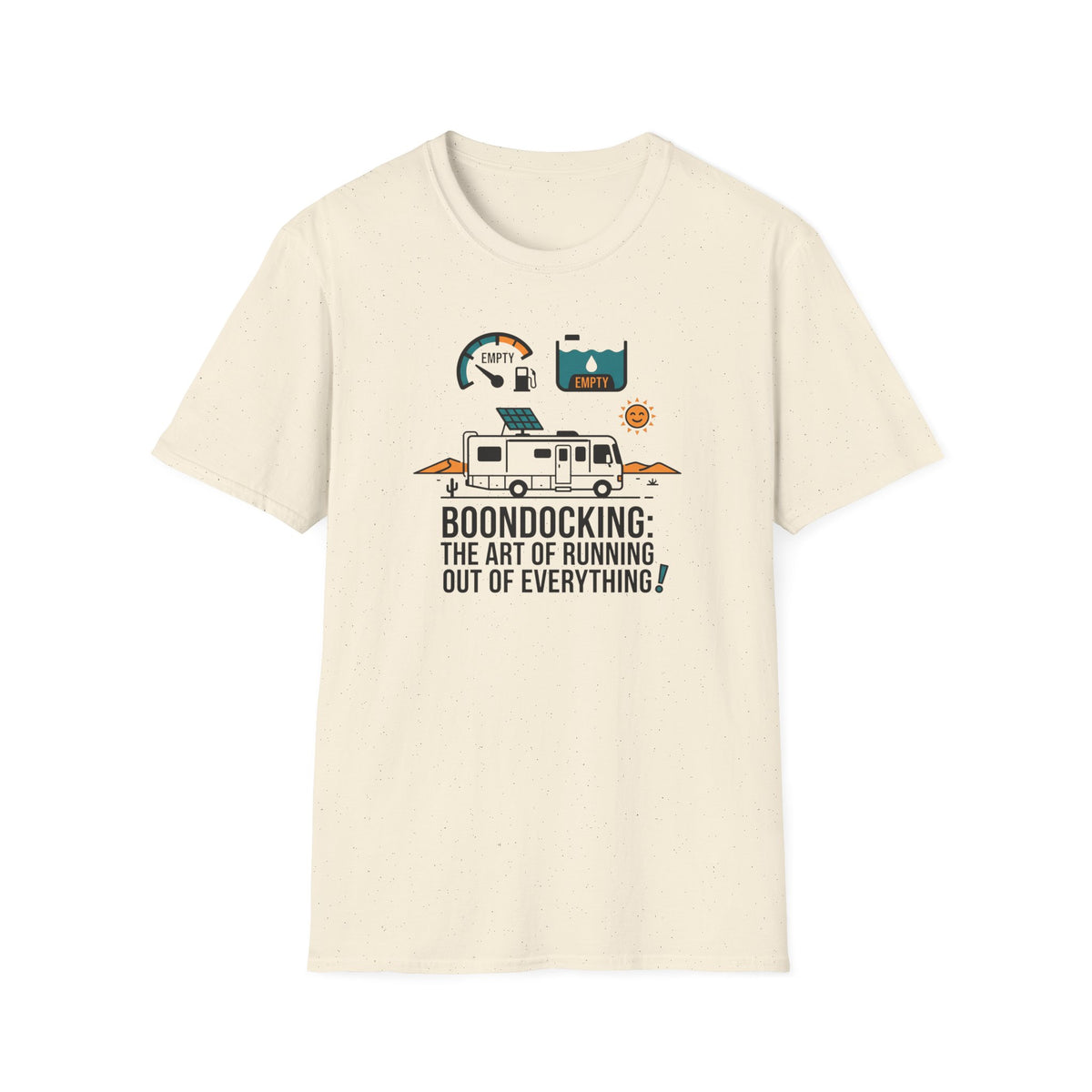 Boondocking the Art of Running Out T-shirt