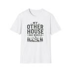 My Other House Has Wheels T-Shirt