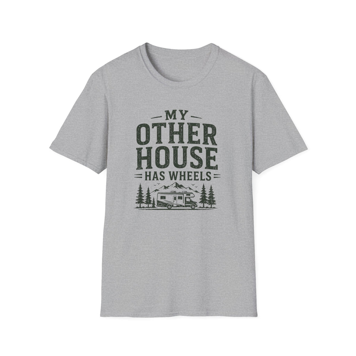 My Other House Has Wheels T-Shirt