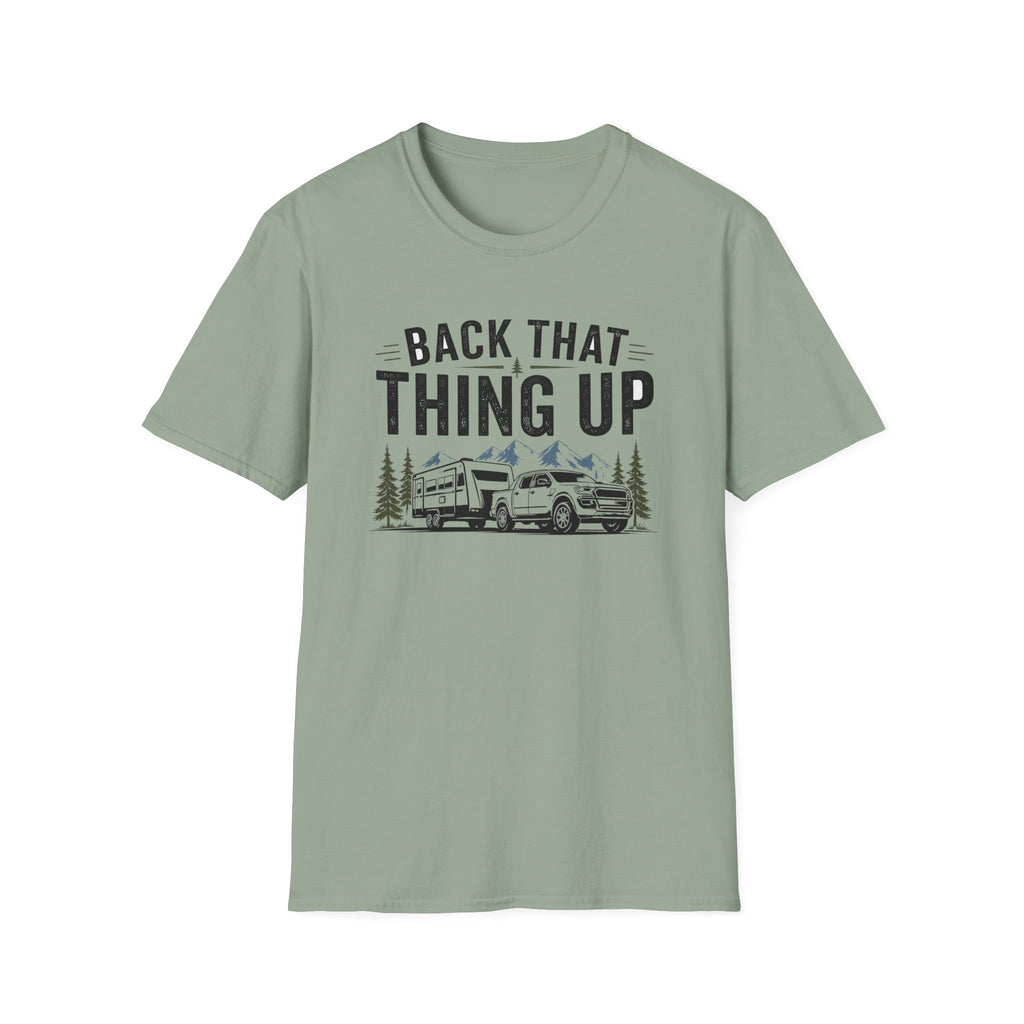 Back That Thing Up with Trailer T-shirt