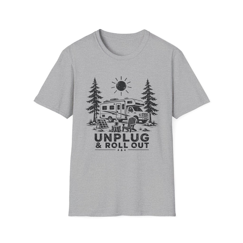 Unplug & Roll Out T-Shirt