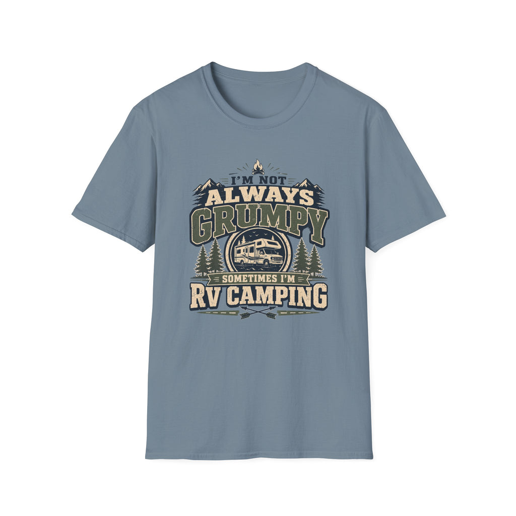 I’m Not Always Grumpy RV Camping T-Shirt