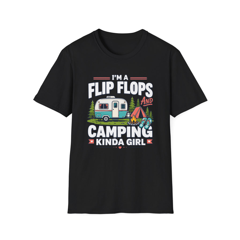 I'm a Flip Flops and Camping Kinda Girl T-Shirt