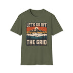 Let's go off grid T-shirt