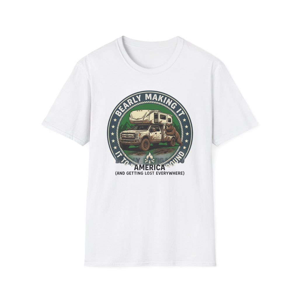 Bearly Making It RV Camper T-Shirt