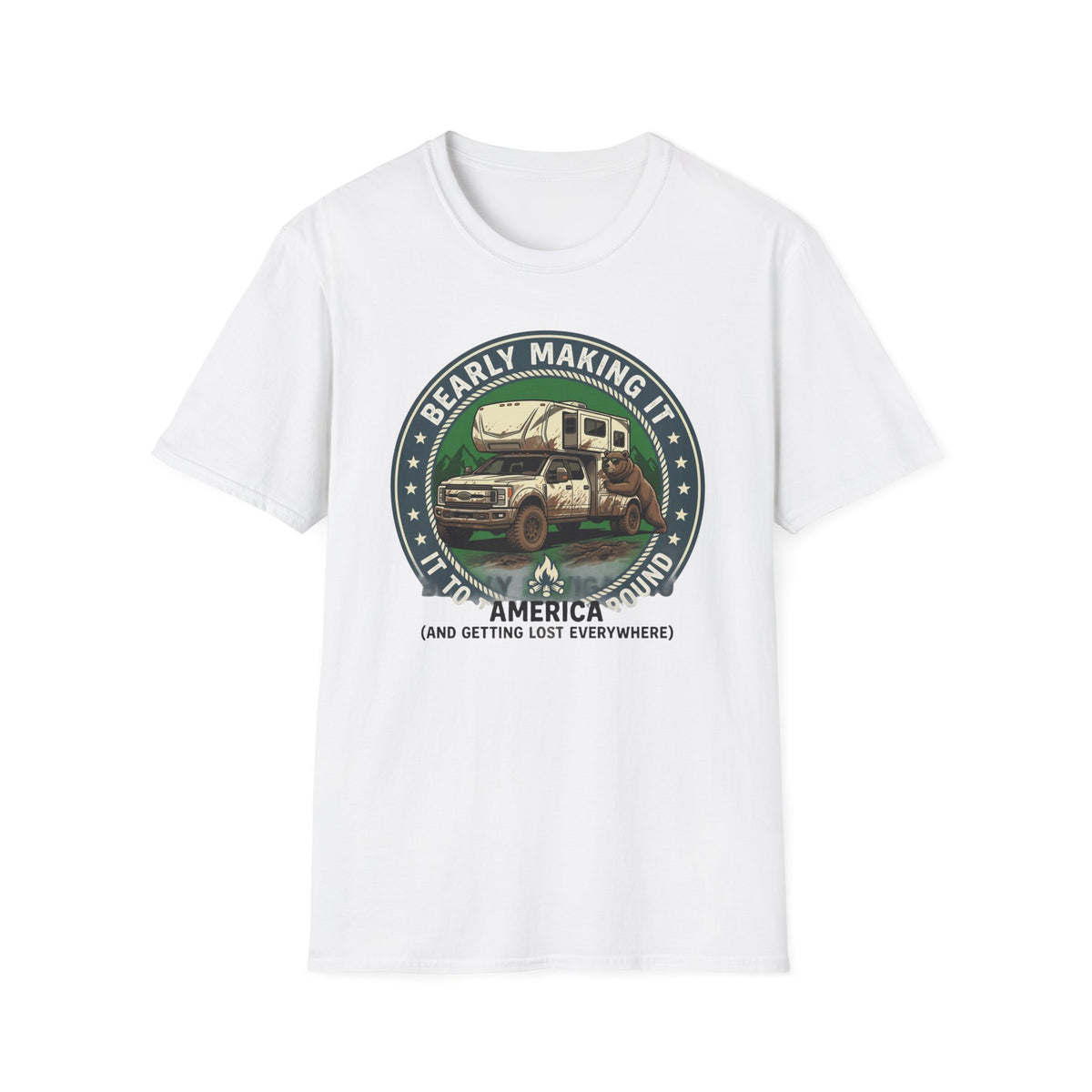 Bearly Making It RV Camper T-Shirt