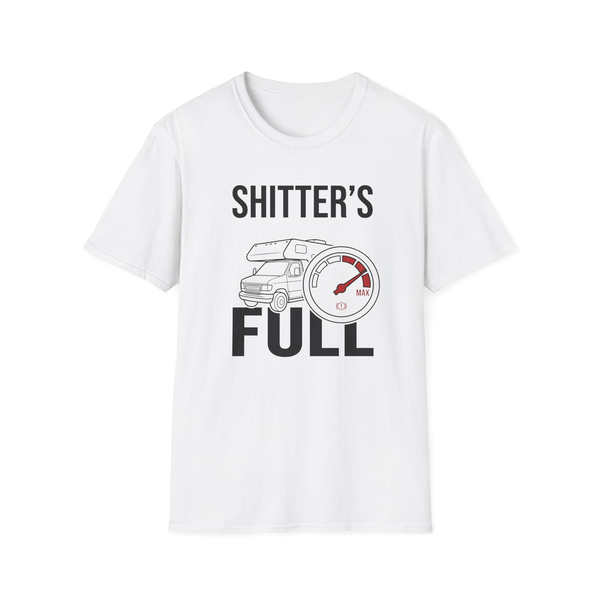 Shitter's Full T-Shirt