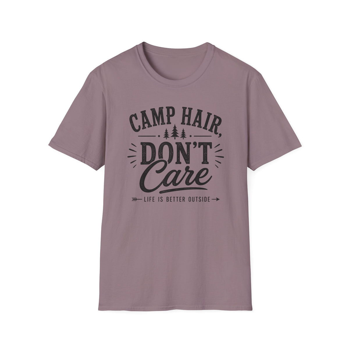 Camp Hair Don't Care T-Shirt