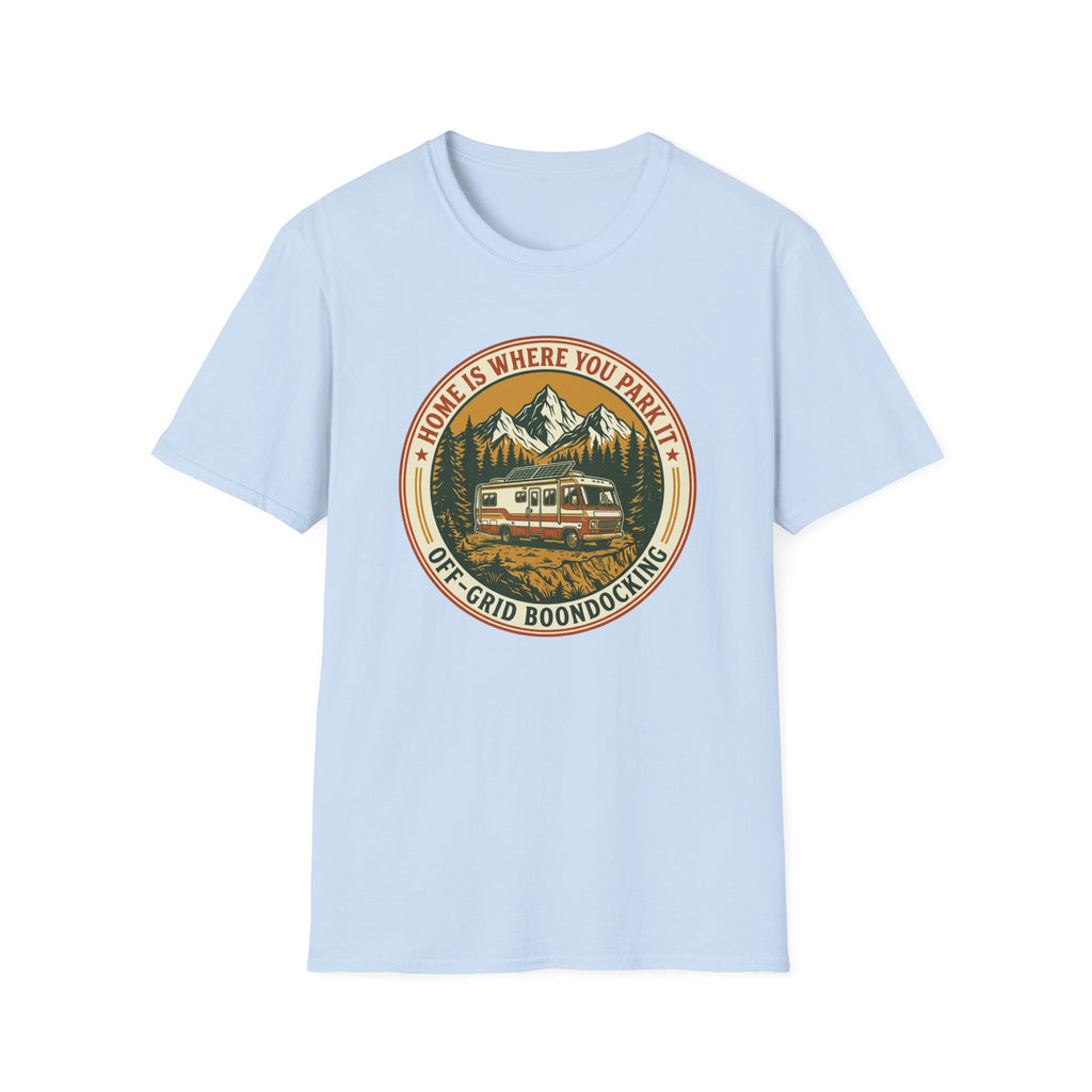 Home Is Where You Park It Class A T-Shirt
