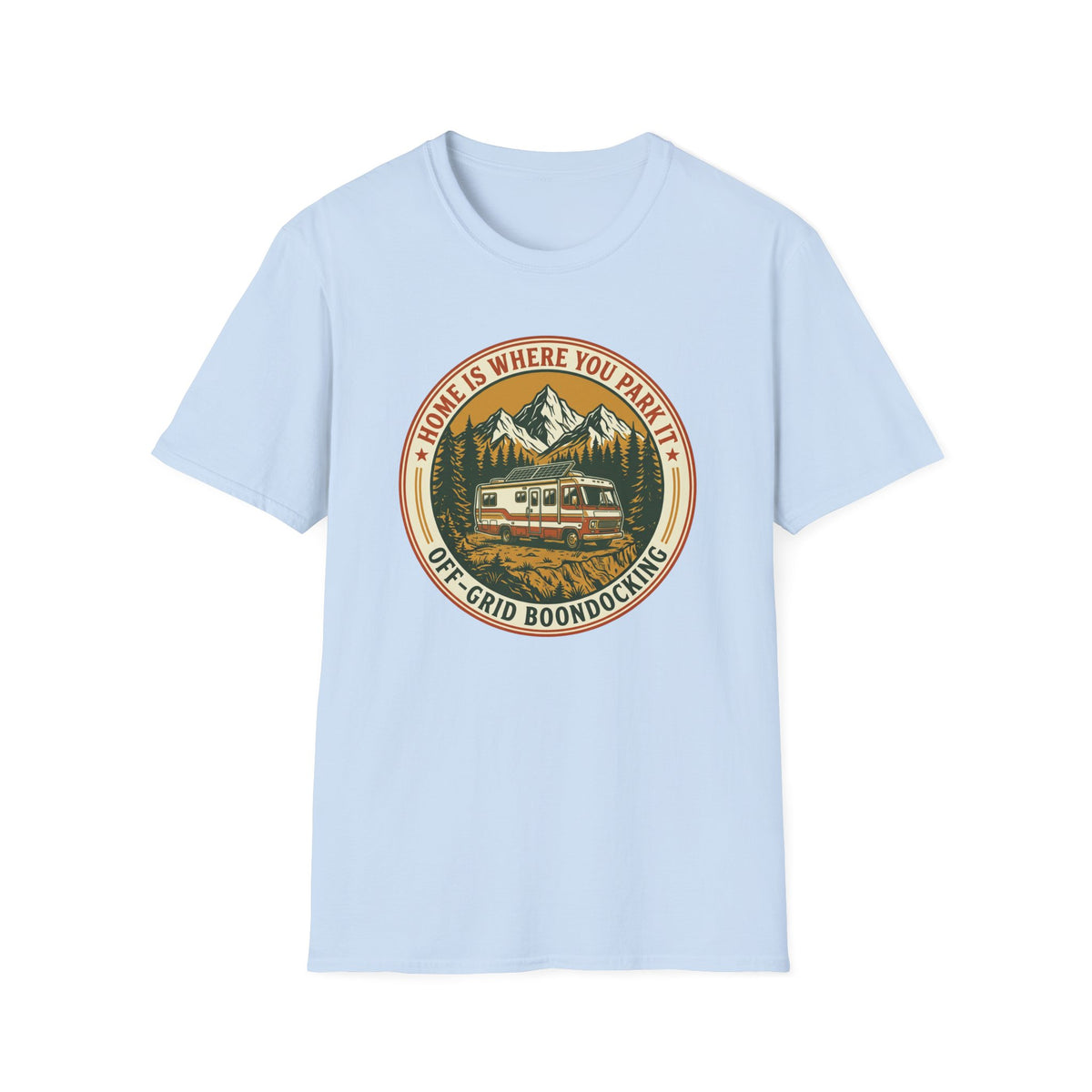 Home Is Where You Park It Class A T-Shirt